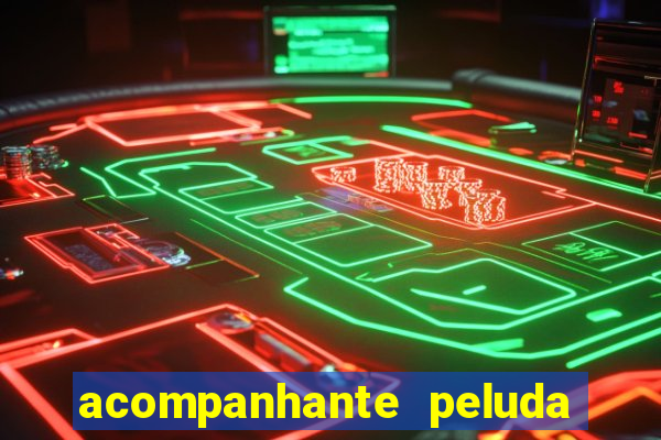 acompanhante peluda s o paulo